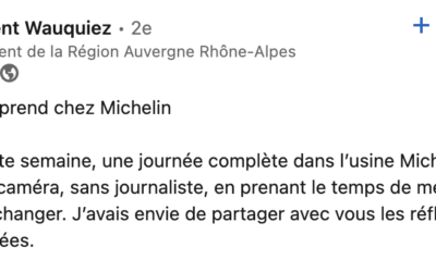 Laurent Wauquiez : « ce que l’on apprend chez Michelin… »