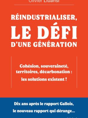 reindustrialiser-le-defi-d-une-generation