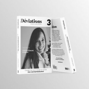 Le magazine N°3 Les Déviations